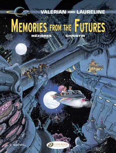 Valerian Vol. 22: Memories from the Futures (Valerian & Laureline)