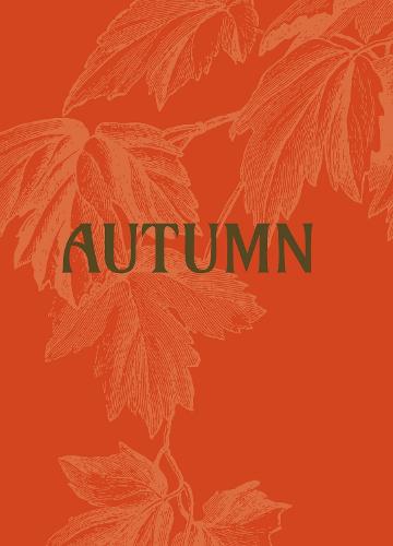 Autumn - Highlights from the Tate Collection of Art