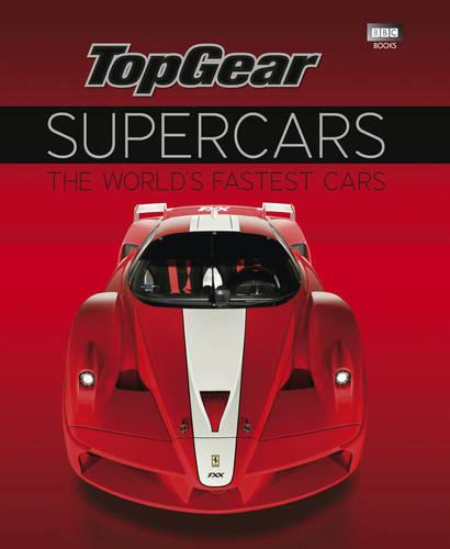 Top Gear Supercars: The World's Fastest Cars