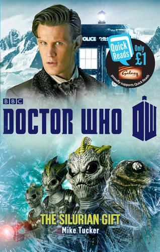 Doctor Who: The Silurian Gift (Quick Reads 2013)