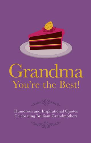 Grandma - You're the Best! (Gift Wit)
