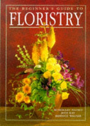 Beginner's Guide to Floristry