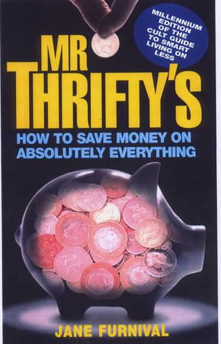 Mr Thrifty's How to Save Money
