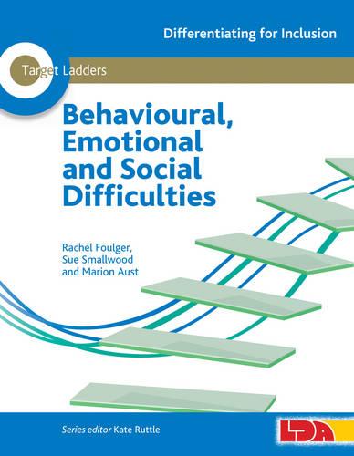 Target Ladders: Behavioural, Emotional and Social Difficulties (Differentiating for Inclusion)