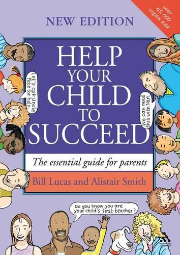 Help Your Child to Succeed: The Essential Guide for Parents