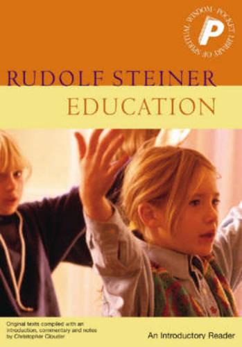 Education: An Introductory Reader (Pocket Library of Spiritual Wisdom)