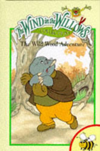 Wild Wood Adventure: 2 (Wind in the Willows S.)
