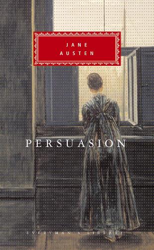 Persuasion (Everyman's Library classics)