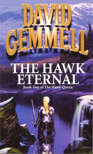 The Hawk Eternal (Hawk Queen)