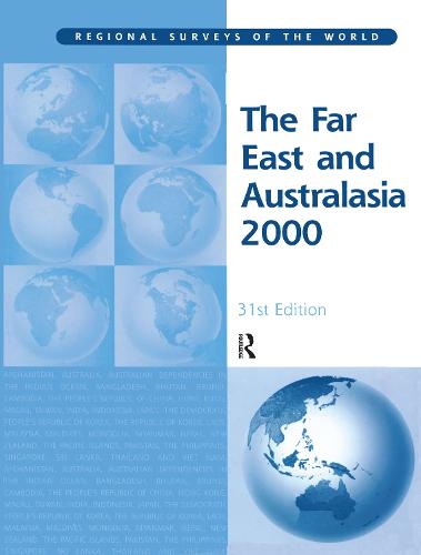 FAR EAST & AUSTRALASIA 2000 (Europa's Regional Surveys of the World)