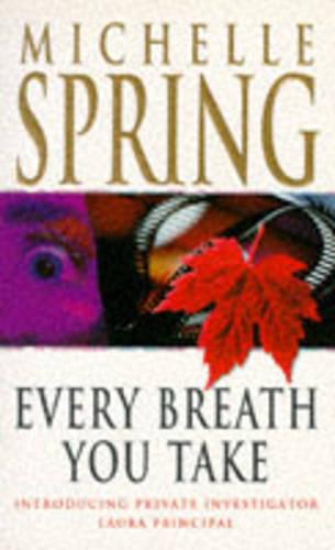 Every Breath You Take (Laura Principal novels)