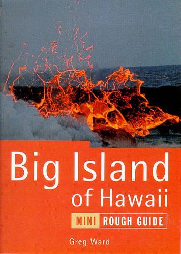 The Rough Guide to the Big Island of Hawaii