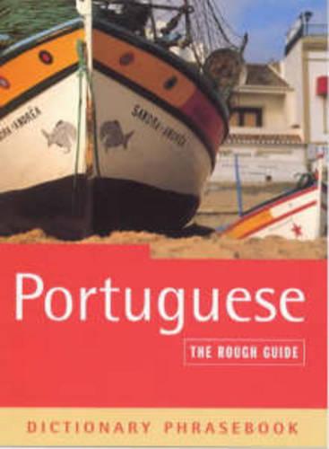 The Rough Guide to Portuguese (A Dictionary Phrasebook)
