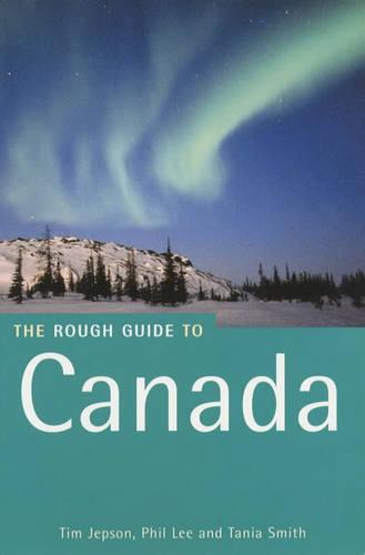 Canada: The Rough Guide (4th Edn) (Rough Guide Travel Guides)