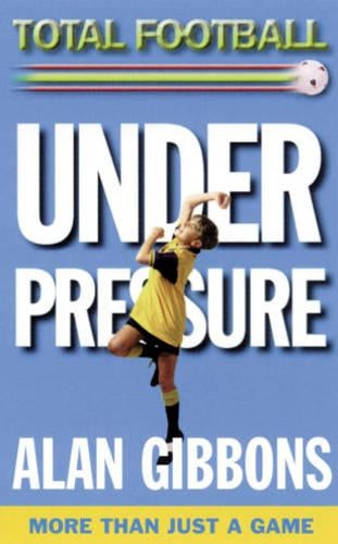 Under Pressure: Book 2 (Total Football)