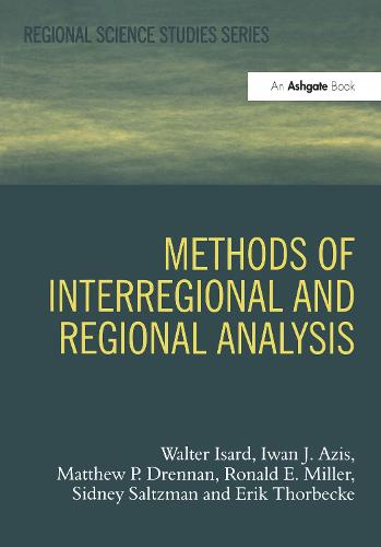 Methods of Interregional and Regional Analysis (Regional Science Studies Series)