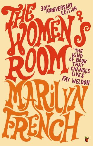 The Women's Room (Virago modern classics)