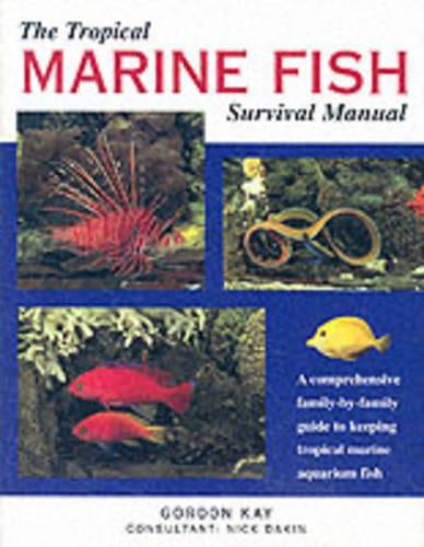 Tropical Marine Fish Survival Manual