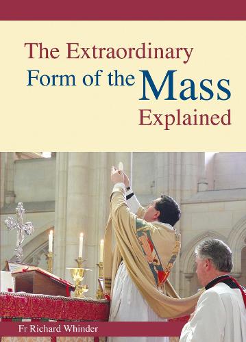 Extraordinary Form of the Mass Explained