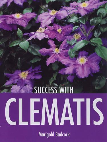 Success with Clematis (Success With...)