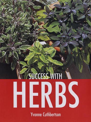 Success with Herbs (Success With...)