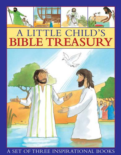 A little child's Bible treasury: A Set of Three Inspirational Books (Childrens Religion)