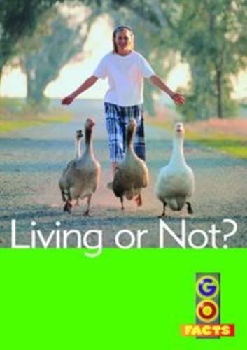 Living or Not (First Facts Level 1)