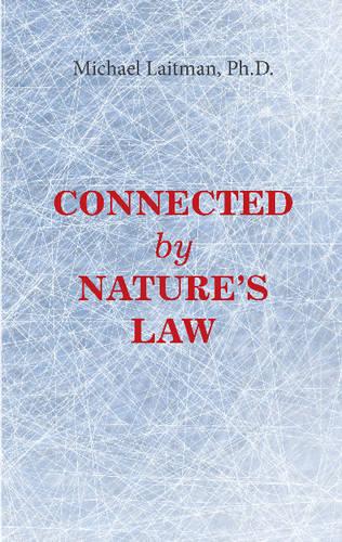 CONNECTED BY NATURES LAW
