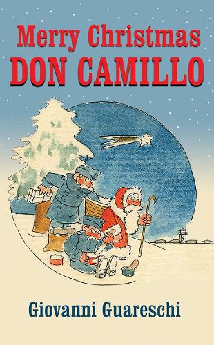 Merry Christmas Don Camillo: 9 (Don Camillo Series)