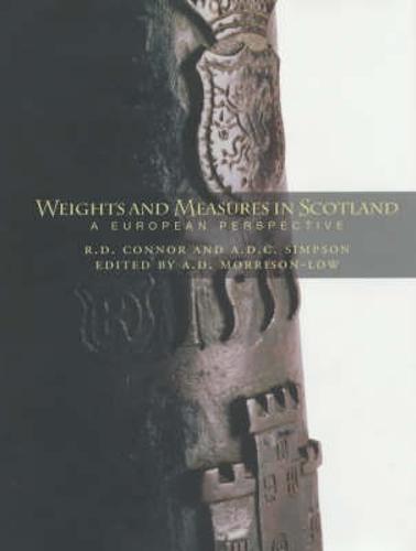 Weights and Measures in Scotland: A European Perspective