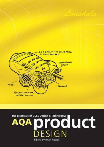 The Essentials of GCSE Design & Technology: Product Design (Lonsdale Revision Guides)