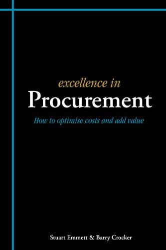 Excellence in Procurement: How to Optimise Costs and Add Value