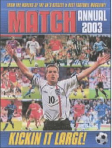 The "Match" Annual 2003