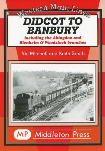 Didcot to Banbury (Western Main Line)