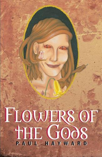 Flowers of the Gods