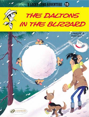 Lucky Luke Vol.15: The Daltons in the Blizzard (Lucky Luke Adventure)