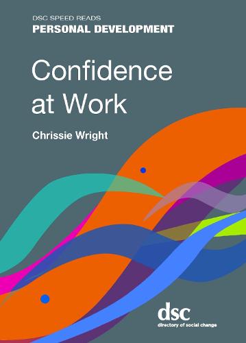 Confidence at Work (Speed Reads)
