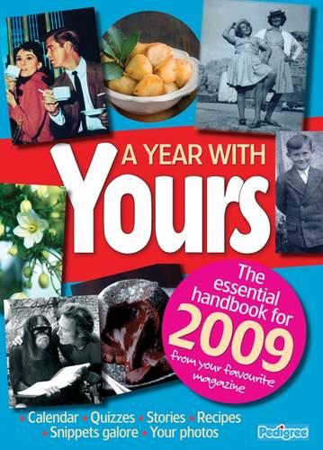 A Year With Yours 2009 (Annual)