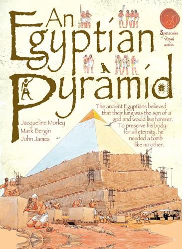 An Egyptian Pyramid (Spectacular Visual Guides)