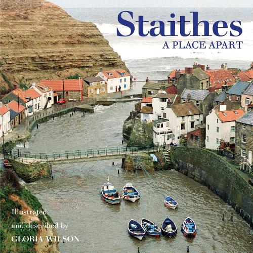Staithes: A Place Apart