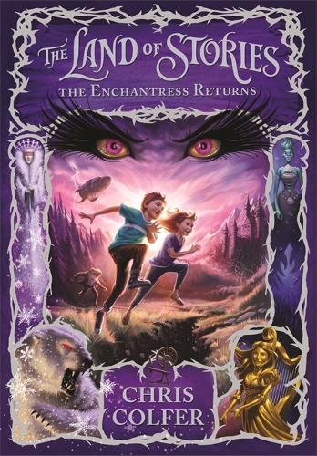 The Land of Stories: The Enchantress Returns: Book 2