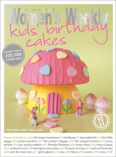 Kids' Birthday Cakes (Australian Women's Weekly Essential)