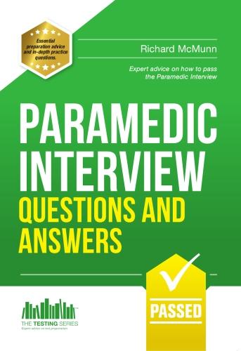 Paramedic Interview Questions and Answers (Testing Series)