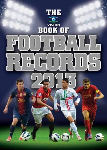 Vision Book of Football Records 2013, The