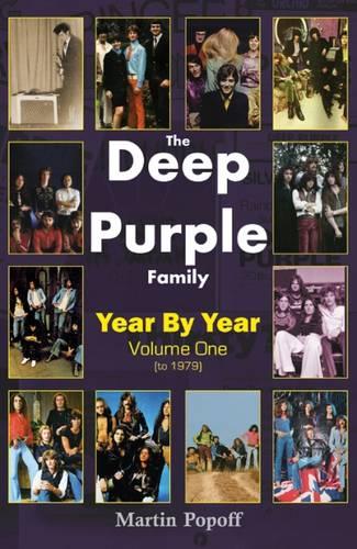 The Deep Purple Family: Vol 1: Year by Year (- 1979)