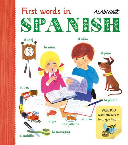 Alain Gr�e - First Words in Spanish