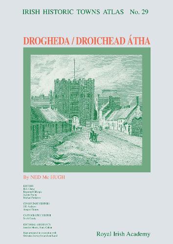 Drogheda (Irish Historic Towns Atlas)