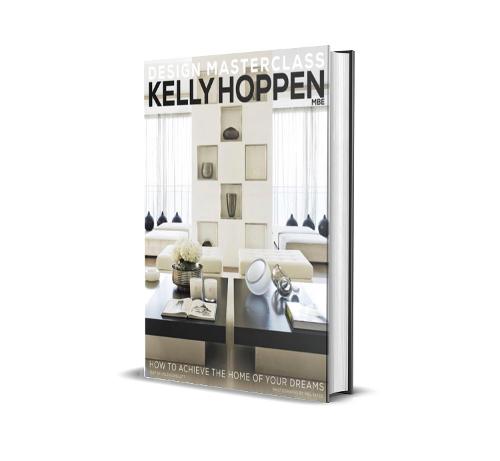 Kelly Hoppen Design Masterclass: How to Achieve the Home of Your Dreams