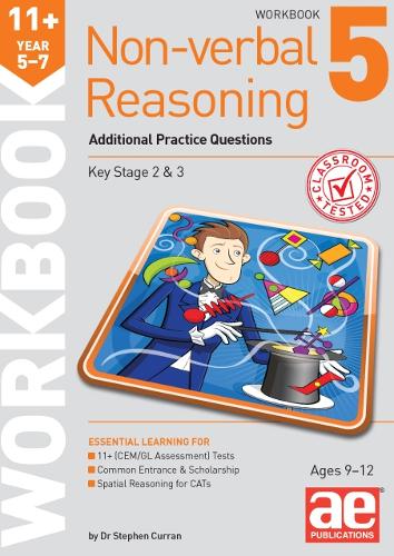 11+ Non-verbal Reasoning Year 5-7 Workbook 5: Additional Practice Questions
