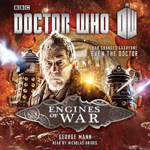 Doctor Who: Engines of War: A War Doctor Novel (Dr Who)